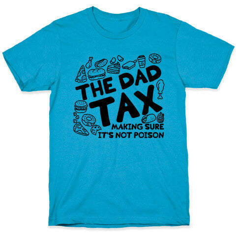 The Dad Tax Unisex Triblend Tee