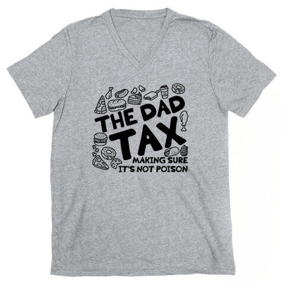 The Dad Tax V-Neck