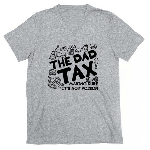The Dad Tax V-Neck