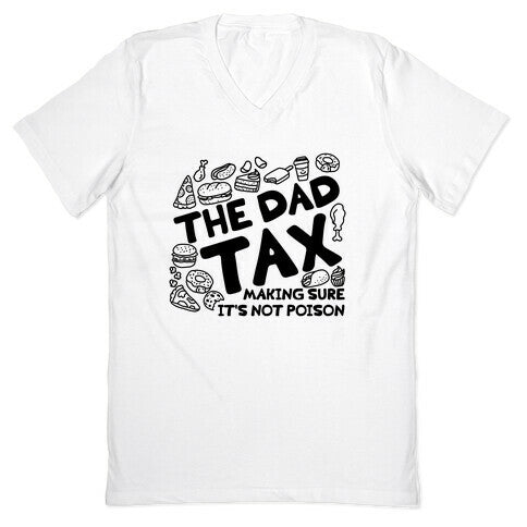 The Dad Tax V-Neck