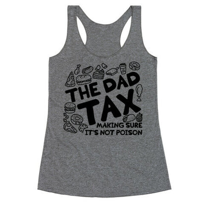 The Dad Tax Racerback Tank