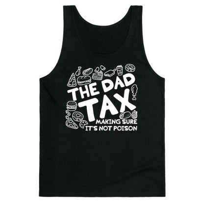 The Dad Tax Tank Top