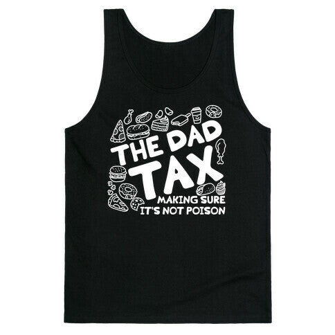 The Dad Tax Tank Top