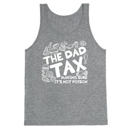 The Dad Tax Tank Top