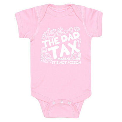 The Dad Tax Baby One-Piece