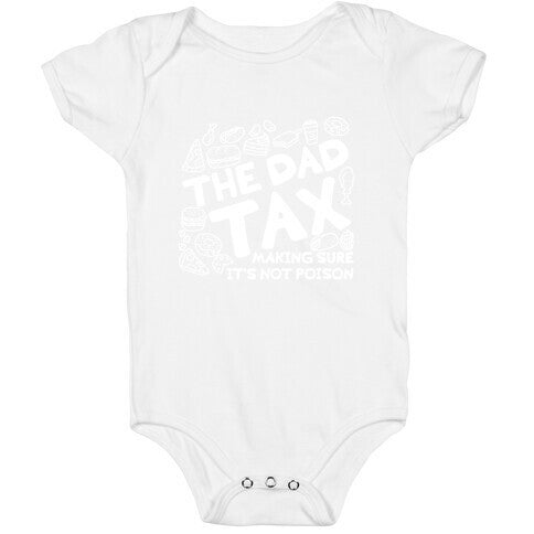 The Dad Tax Baby One-Piece