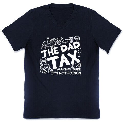 The Dad Tax V-Neck