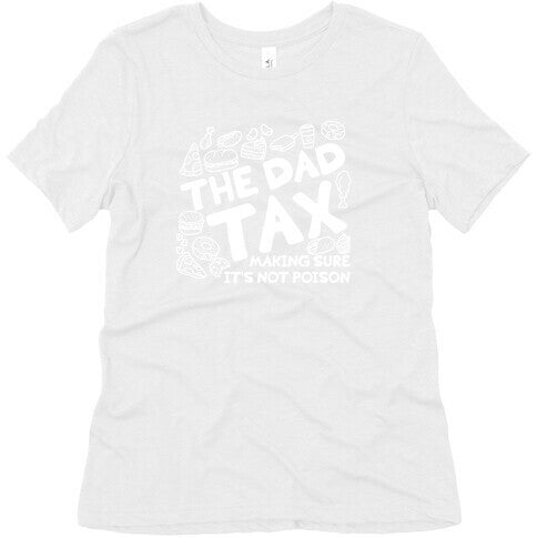 The Dad Tax Womens Triblend Tee