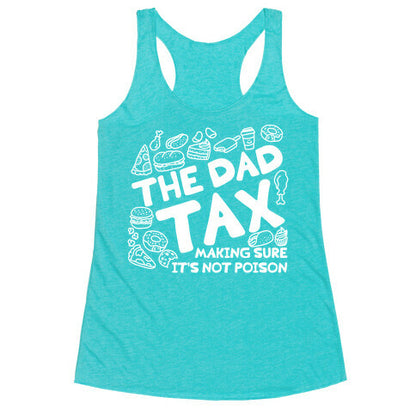 The Dad Tax Racerback Tank