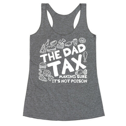 The Dad Tax Racerback Tank