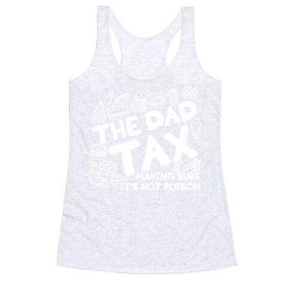 The Dad Tax Racerback Tank