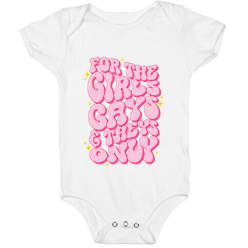 For The Girls, Gays, and Theys Only Baby One-Piece