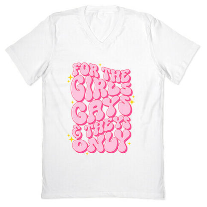 For The Girls, Gays, and Theys Only V-Neck