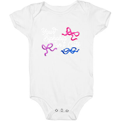 Your Biphobia Isnt Cute Baby One-Piece