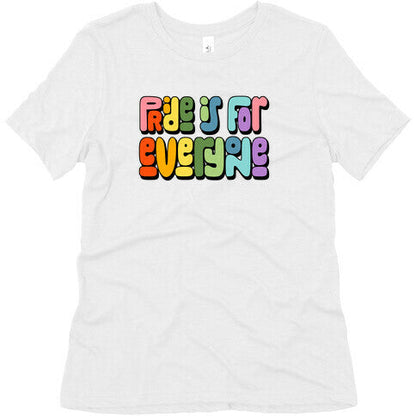 Pride Is For Everyone Womens Triblend Tee