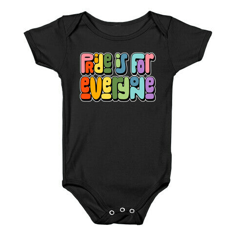 Pride Is For Everyone Baby One-Piece