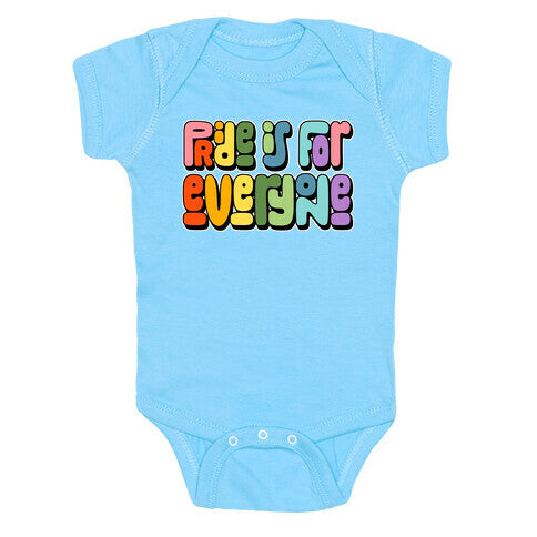 Pride Is For Everyone Baby One-Piece