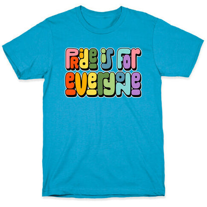 Pride Is For Everyone Unisex Triblend Tee