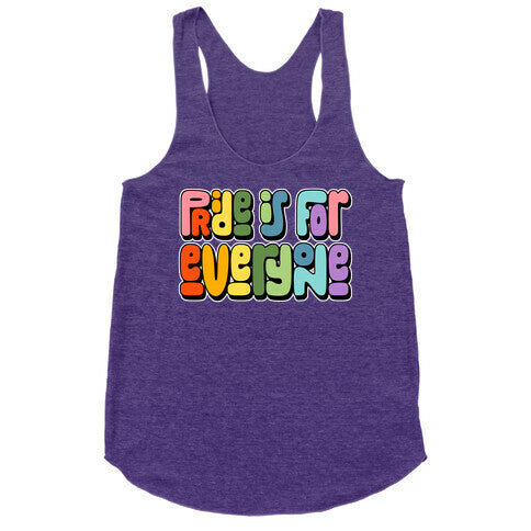 Pride Is For Everyone Racerback Tank