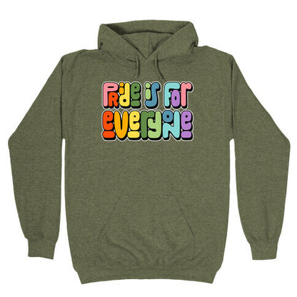 Pride Is For Everyone Hoodie