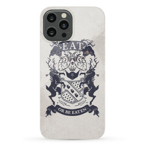 Eat Or Be Eaten Phone Case