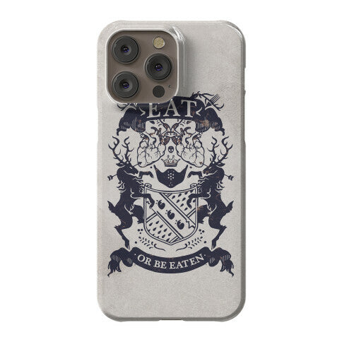 Eat Or Be Eaten Phone Case