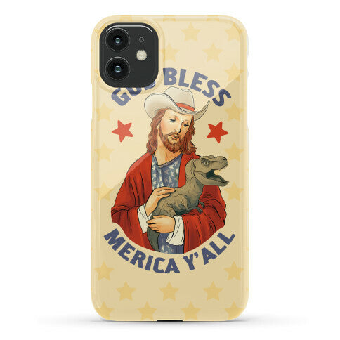 God Bless Merica Y'all Phone Case