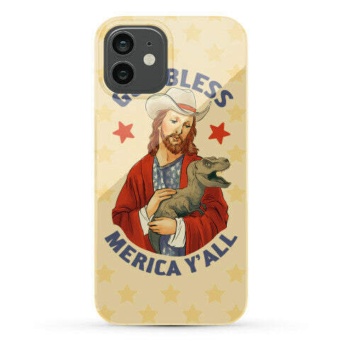 God Bless Merica Y'all Phone Case