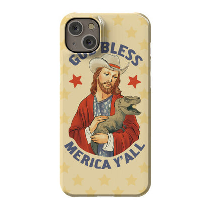 God Bless Merica Y'all Phone Case