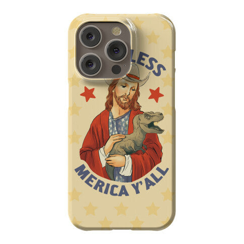 God Bless Merica Y'all Phone Case