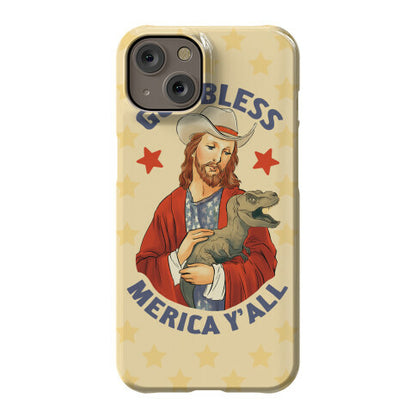 God Bless Merica Y'all Phone Case