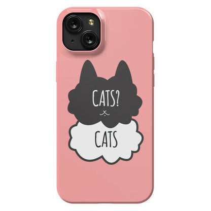 Cats? Cats Phone Case