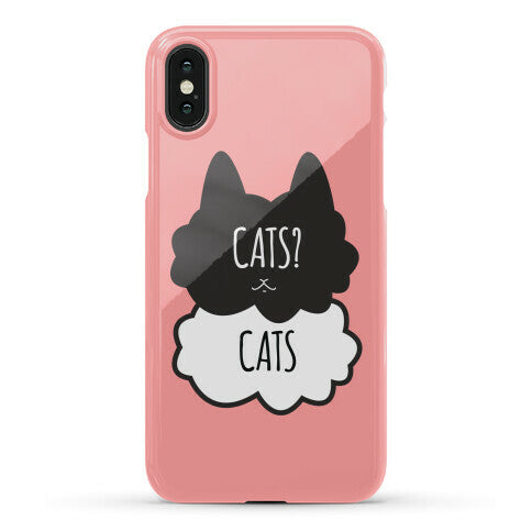 Cats? Cats Phone Case