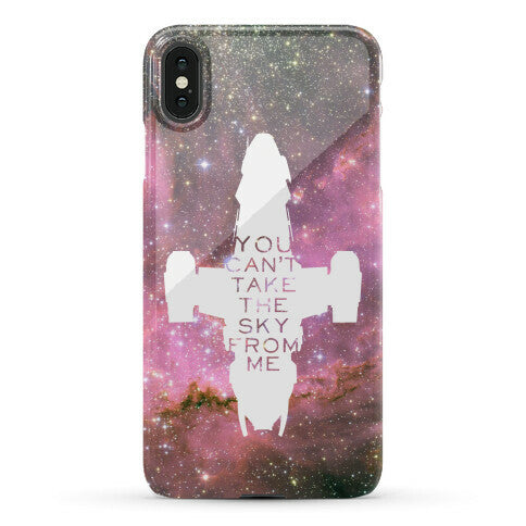 You Can't Take The Sky From Me Phone Case