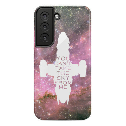 You Can't Take The Sky From Me Phone Case