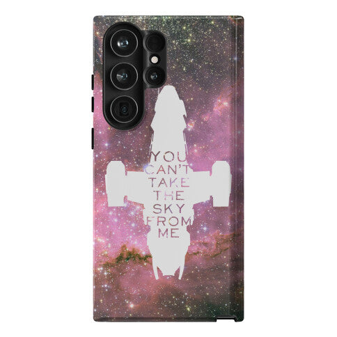 You Can't Take The Sky From Me Phone Case