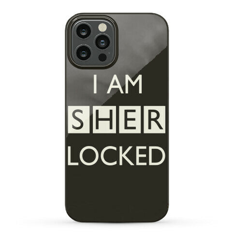 I Am Sherlocked Phone Case