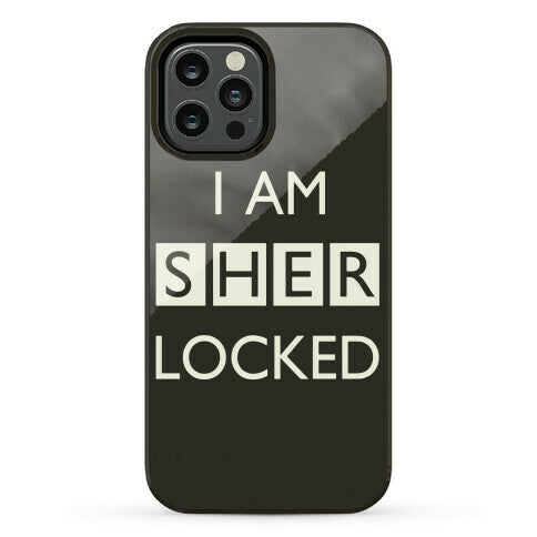 I Am Sherlocked Phone Case