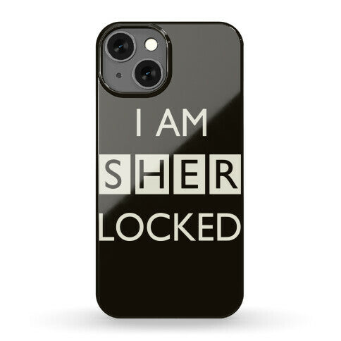 I Am Sherlocked Phone Case