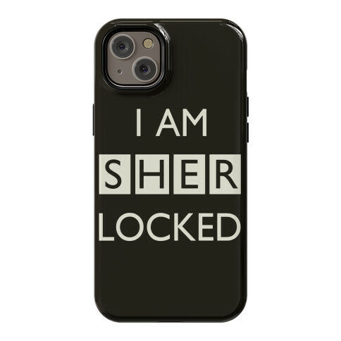 I Am Sherlocked Phone Case