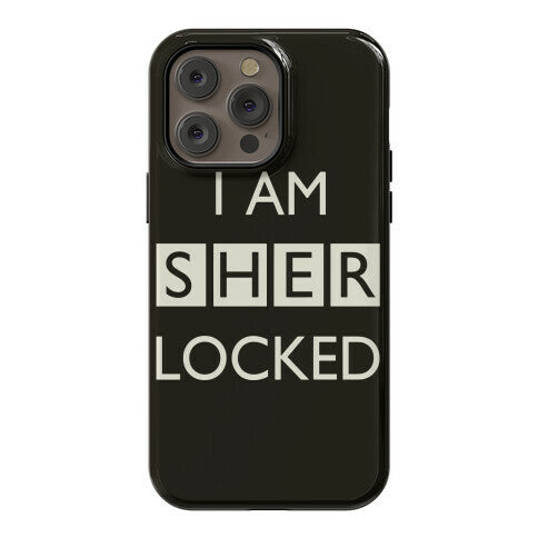 I Am Sherlocked Phone Case