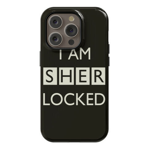 I Am Sherlocked Phone Case