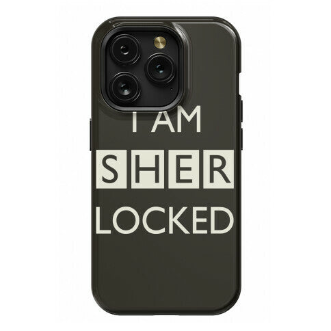 I Am Sherlocked Phone Case