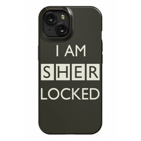 I Am Sherlocked Phone Case