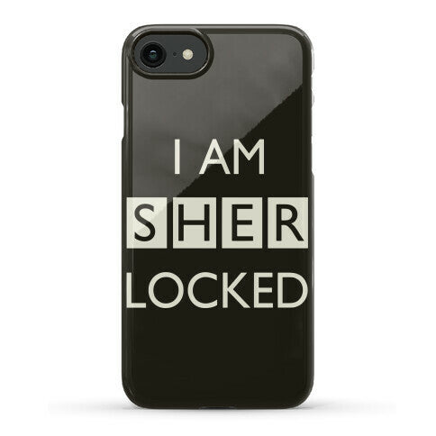 I Am Sherlocked Phone Case