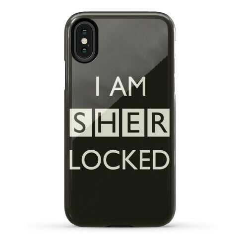 I Am Sherlocked Phone Case