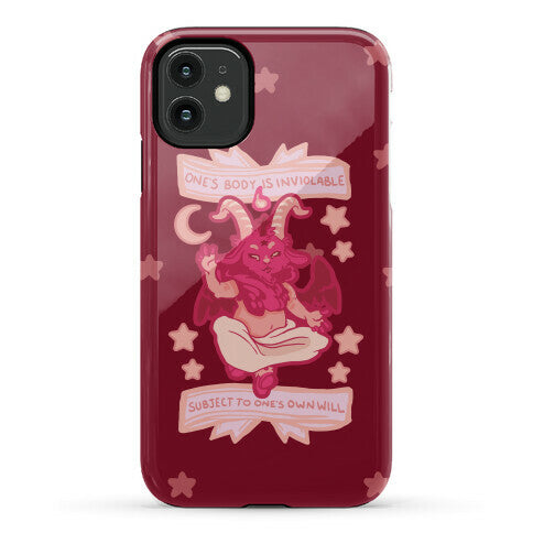 One's Body Is Inviolable Subject To One's Own Will Phone Case