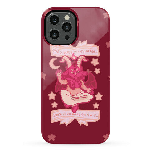 One's Body Is Inviolable Subject To One's Own Will Phone Case