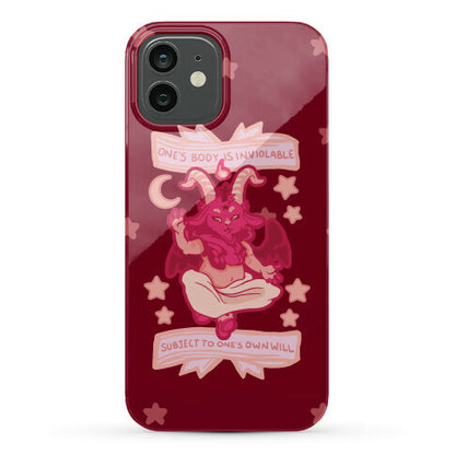 One's Body Is Inviolable Subject To One's Own Will Phone Case