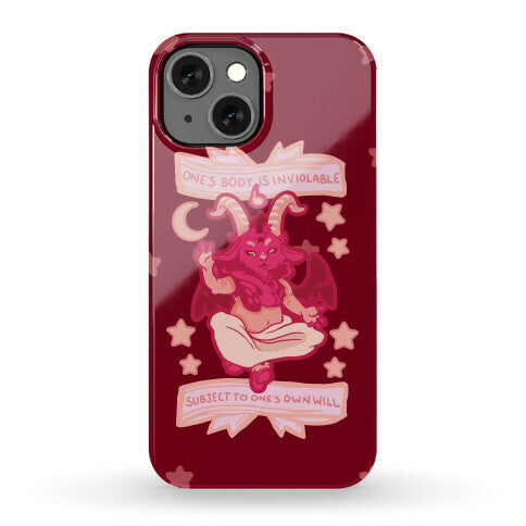 One's Body Is Inviolable Subject To One's Own Will Phone Case